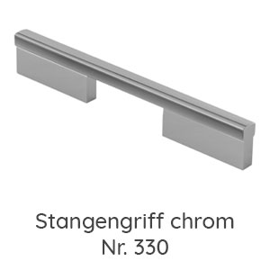 Griffvariante: Stangengriff chrom - Nr. 330